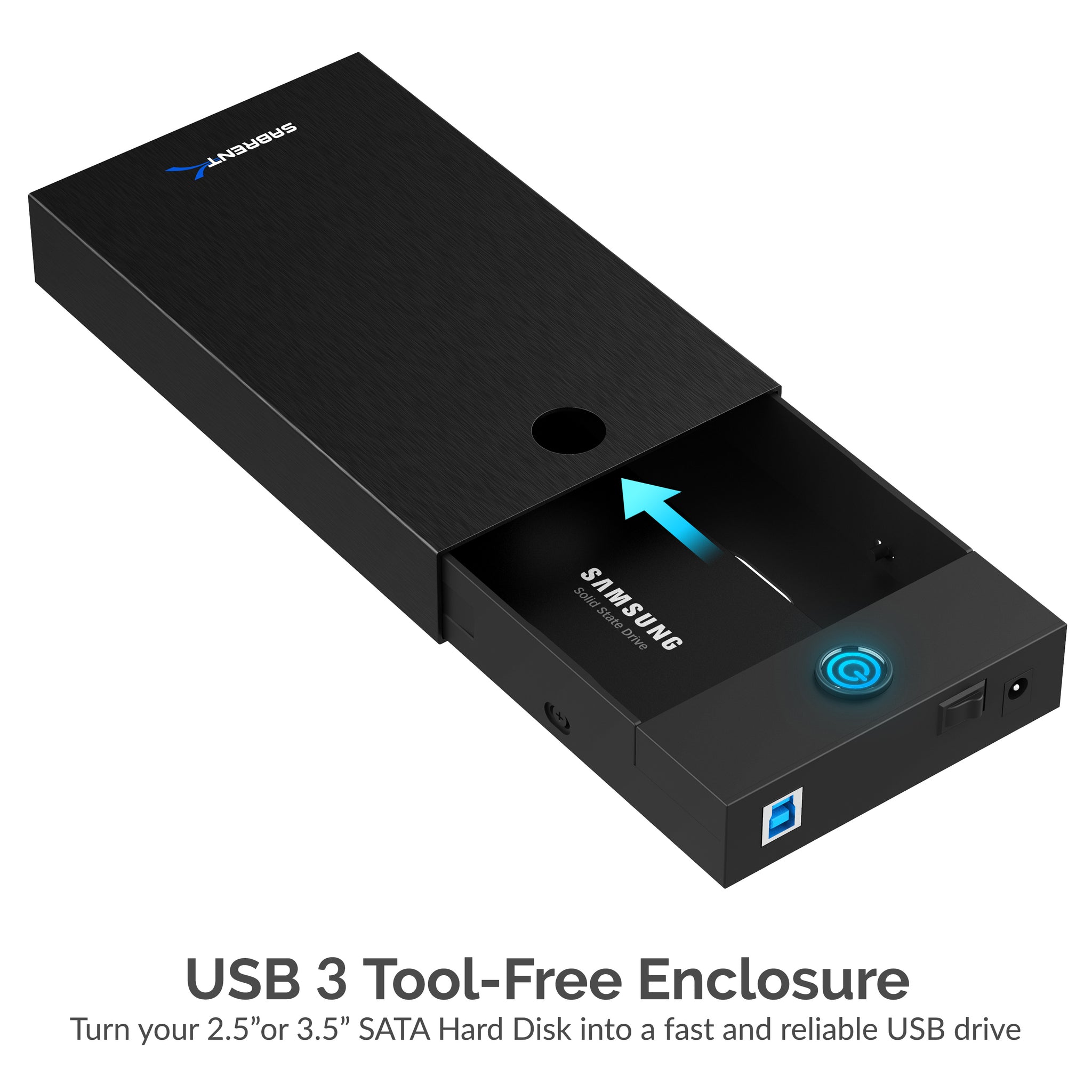 USB 3.0 Tool-Free Enclosure 2.5” and 3.5” Internal SATA Drive - Sabrent
