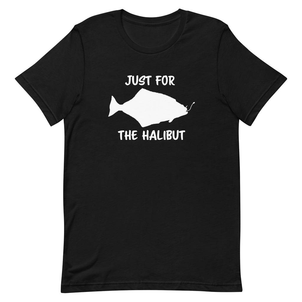 Fishing Sweatshirt, for the Halibut, Halibut Sweatshirt, Fishing