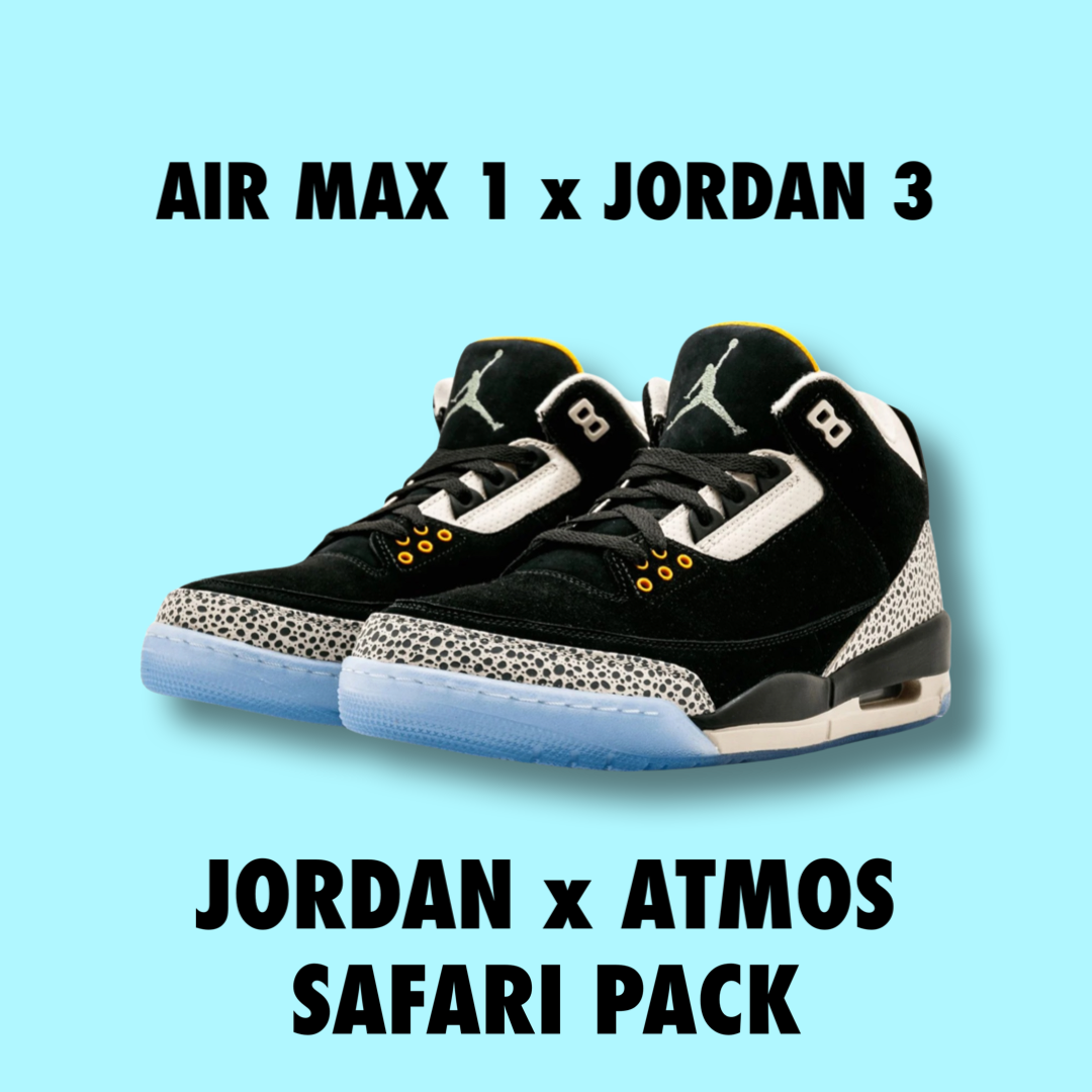 Forfølge ubehagelig Overhale Jordan x Atmos Safari Pack Jordan3 + AM1 – Drexlers