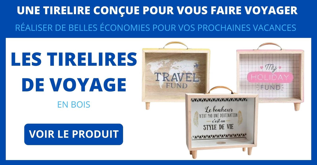 tirelire de voyage