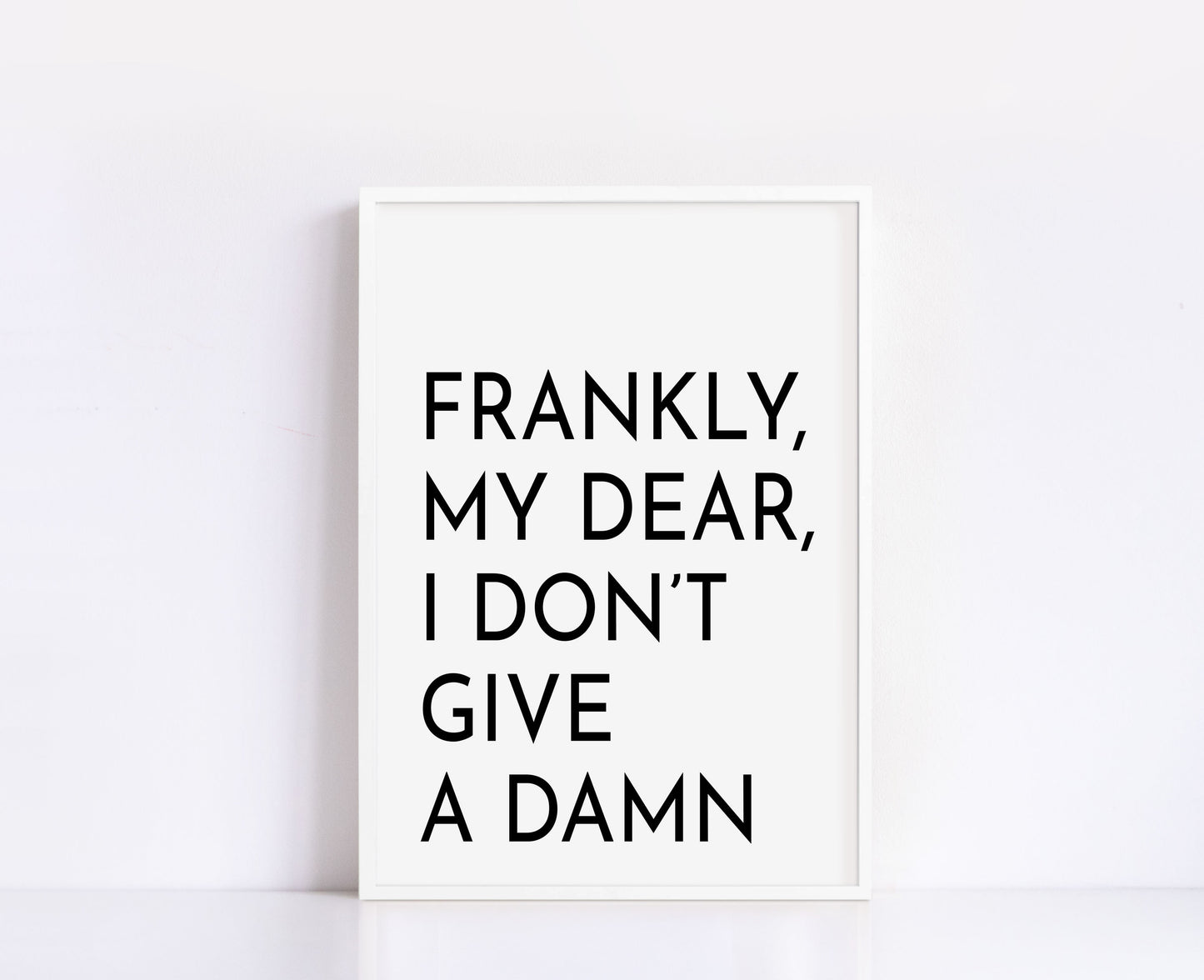 Frankly My Dear Print Poster Prints And Wall Art By Pixy Paper