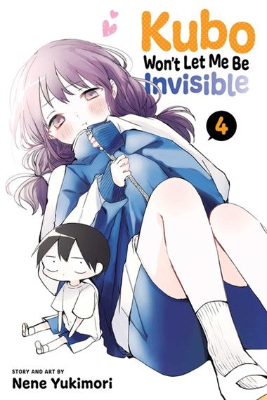 Kubo Won't Let Me Be Invisible, Vol. 1 (1) by Yukimori, Nene