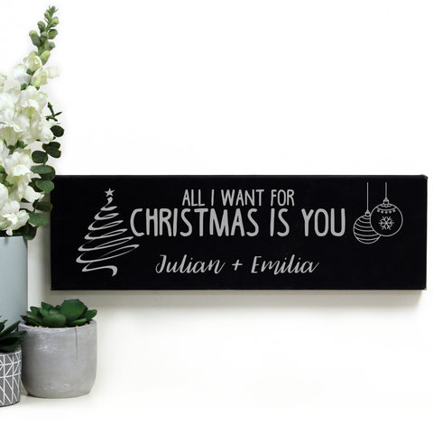 all i want for Christmas is you personalized wall sign