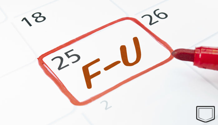 Best Advice for Entrepreneurs: F-U! Follow-Up (or Fail)