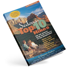 Sedona's Top 10 Hikes Book by Dennis Andres