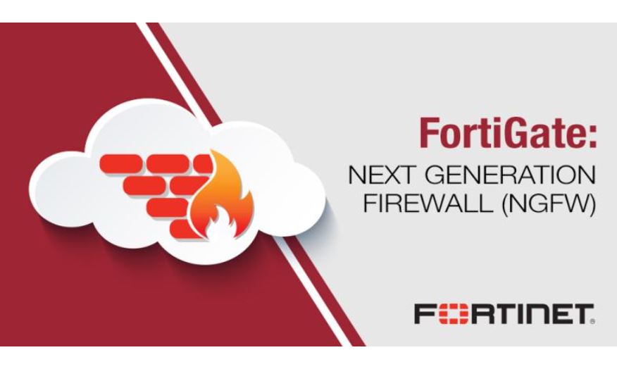 Fortinet FortiGate Next Generation Firewalls