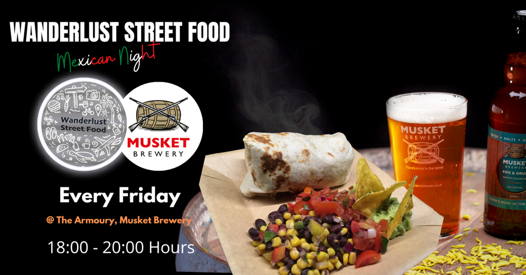 Every Friday Mexican Night Musket Brewery