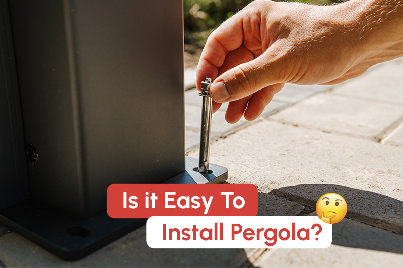 Is It Easy To Install Pergola