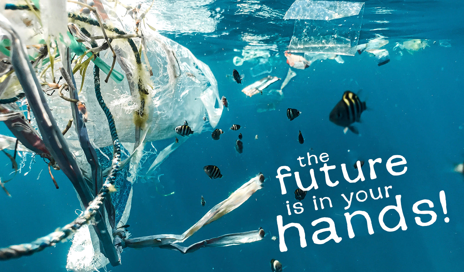 The future is in your hands - Earth Day 2023 Plastic Waste