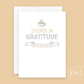 Steeped In Gratitude - Teacher