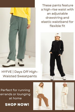 HYFVE | Days Off High-Waisted Sweatpants