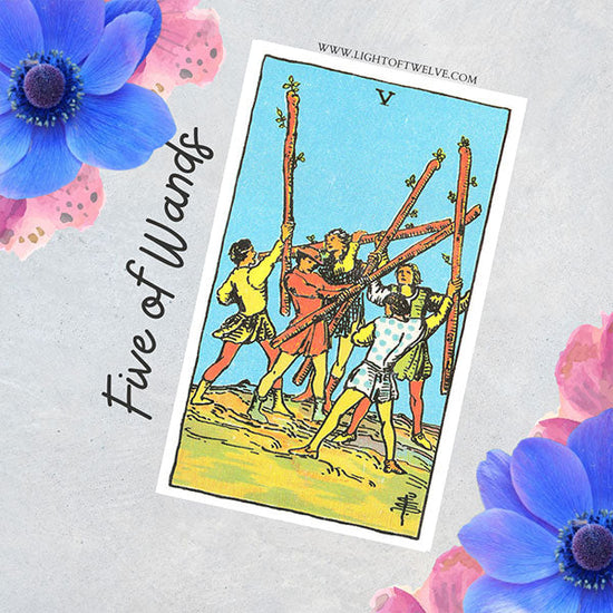 The five of wands tarot card meaning blog cover | Light of Twelve