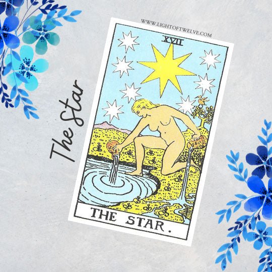 The Star Tarot Card Meaning - Light Of Twelve