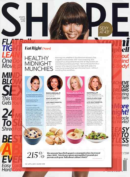 Shape Magazine - Dr. Rebecca Booth's healthy late night snacks. 