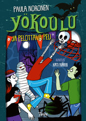 Yökoulu ja pelottava peli