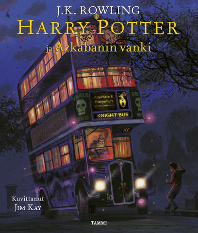 Kuvassa on kirjan kansi: Harry Potter ja Azkabanin vanki (kuvitettu). Kannen kuvituksista on vastannut Jim Kay. Kirjan kannessa on kaksikerroksinen yöbussi, joka on ottamassa Harry Potteria kyytiin.