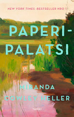 Miranda Cowley Heller Paperipalatsi