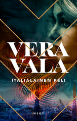 Vera Vala Italialainen peli