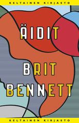 Brit Bennett Äi­dit
