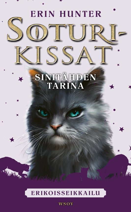 Soturikissat: Erikoisseikkailu: Väärätähden lupaus – Erin Hunter –  Kirja-verkkokauppa