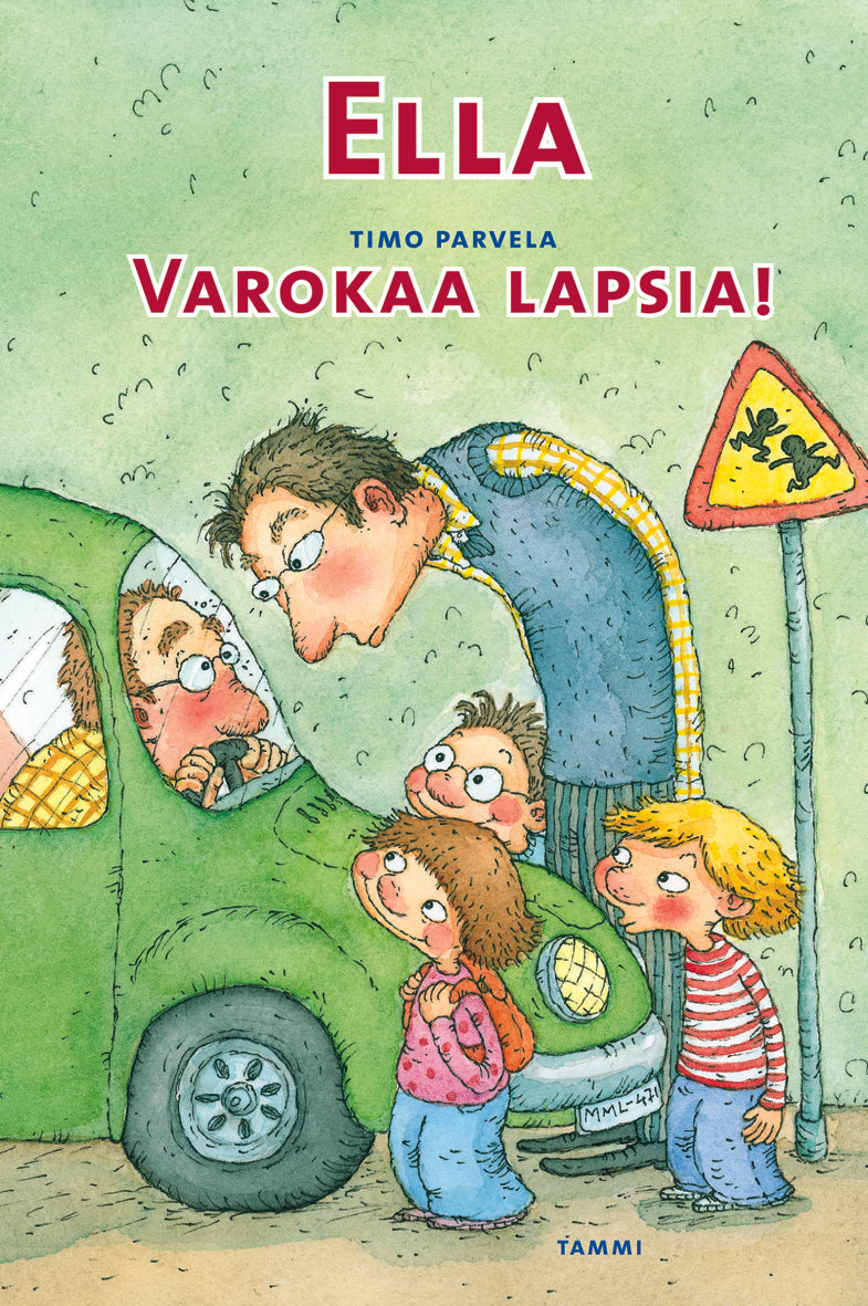 Ella. Varokaa lapsia! – Timo Parvela – Kirja-verkkokauppa