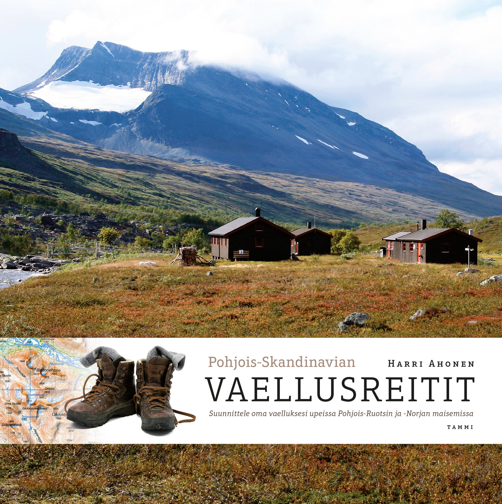 Pohjois-Skandinavian vaellusreitit – Harri Ahonen – Kirja-verkkokauppa