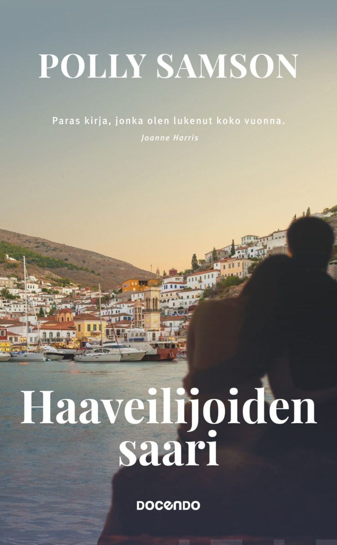 Haaveilijoiden saari – Polly Samson – Kirja-verkkokauppa