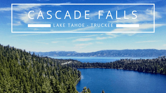 Cascade Falls – Tahoe Mountain Sports