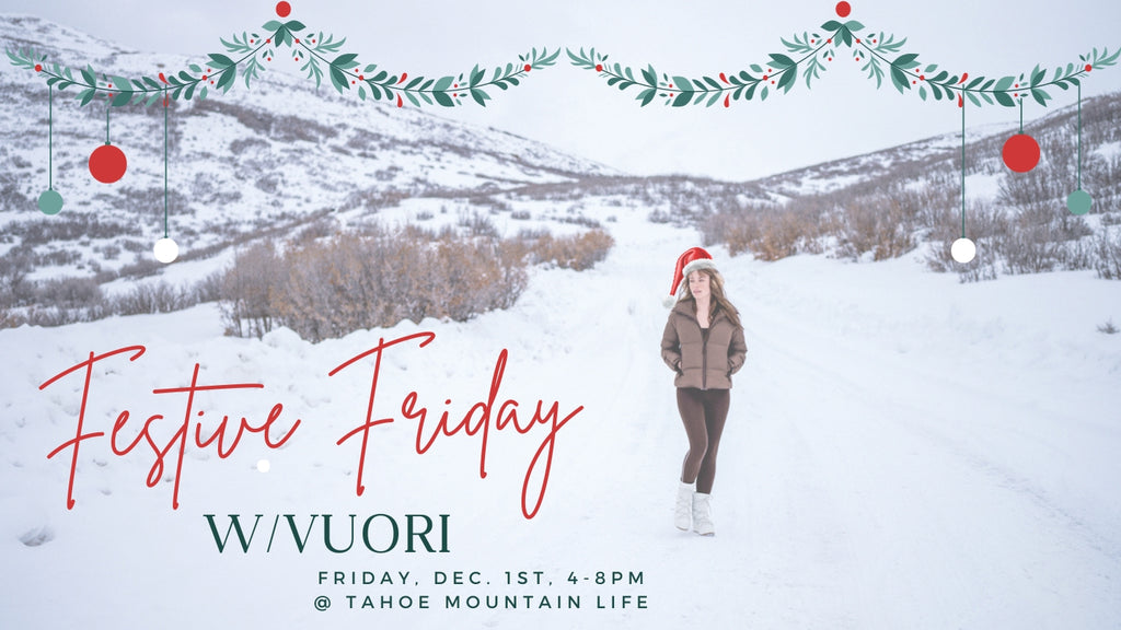 festive friday w/vuori