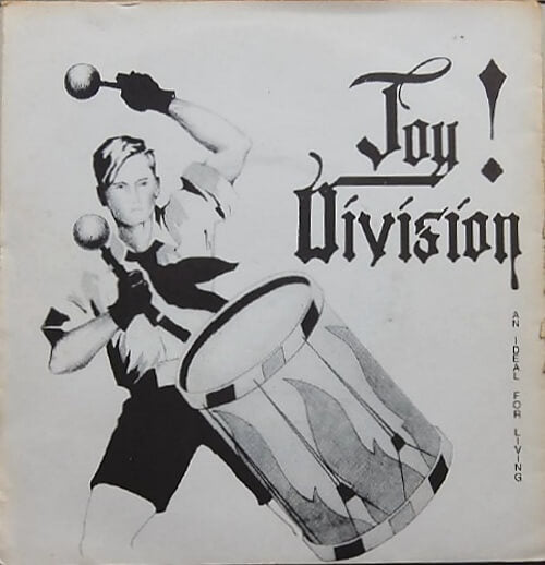 Joy Division An Ideal for Living