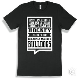 Black T-Shirt - May Spontaneously Start Talking About Your School Name Here Hockey Design