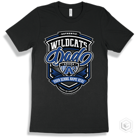 Wildcat Black T-Shirt - Authentic Grade A Plus Your School Name Here Wildcats Dad Design