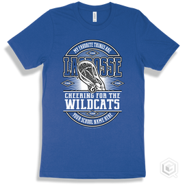 Wildcat True Royal T-Shirt - My Favorite Things Are Lacrosse And Cheering For The Your School Name Here Wildcats Design