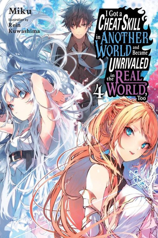 I Got a Cheat Skill in Another World and Became Unrivaled in the Real –  MangaMart