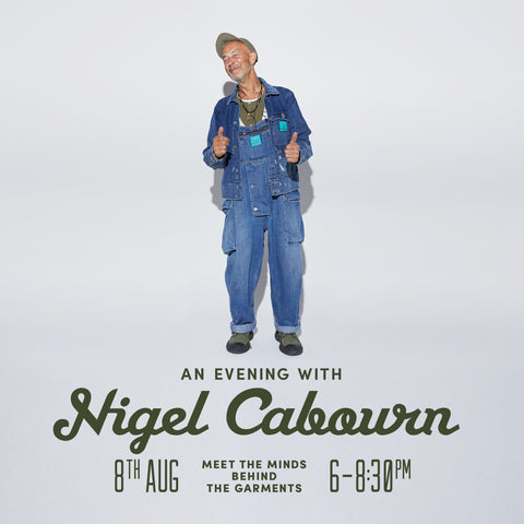 Nigel Cabourn Pickings and Parry In-Store 8th August 2019
