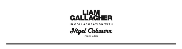 Liam Gallagher x Nigel Cabourn