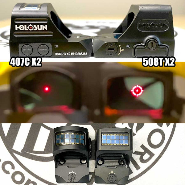 Holosun 407C X2 vs 508T X2 Reticles & Deck Height