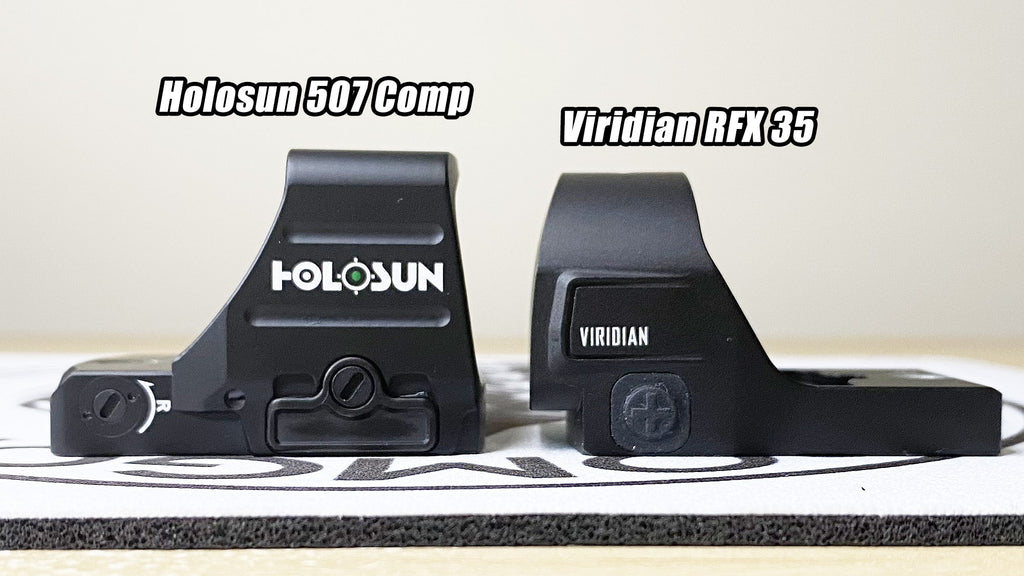 Holosun 507 Comp vs Viridian RFX 35 Rear Side Comparison