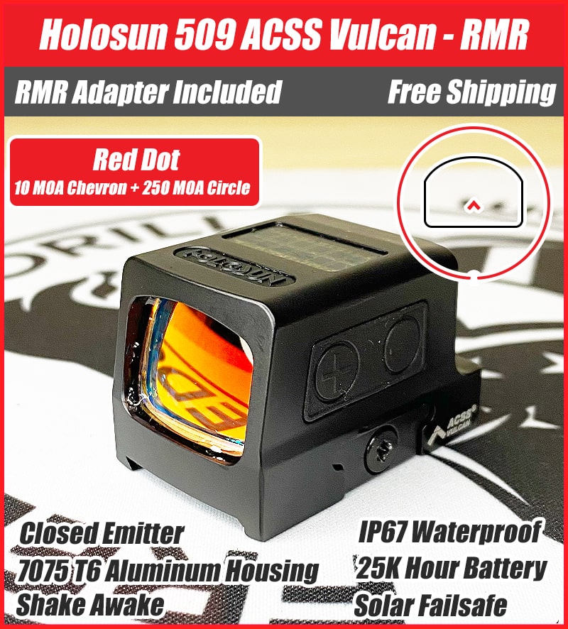 Holosun 509 ACSS Vulcan - 10 MOA Chevron + 250 MOA Outer Ring, Aluminum Housing, Enclosed Emitter, Shake Awake.