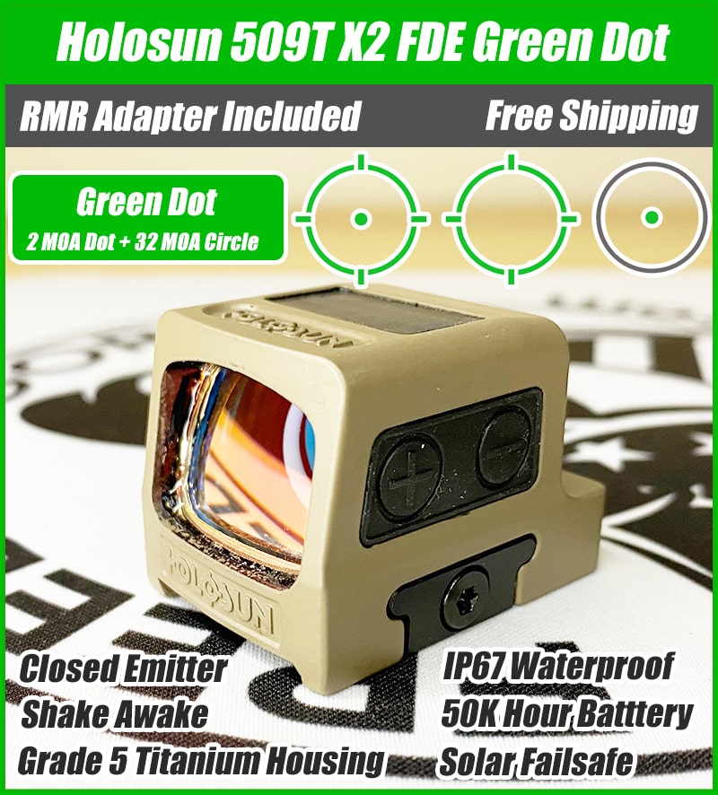 Holosun 509T X2 FDE Green Dot Sight