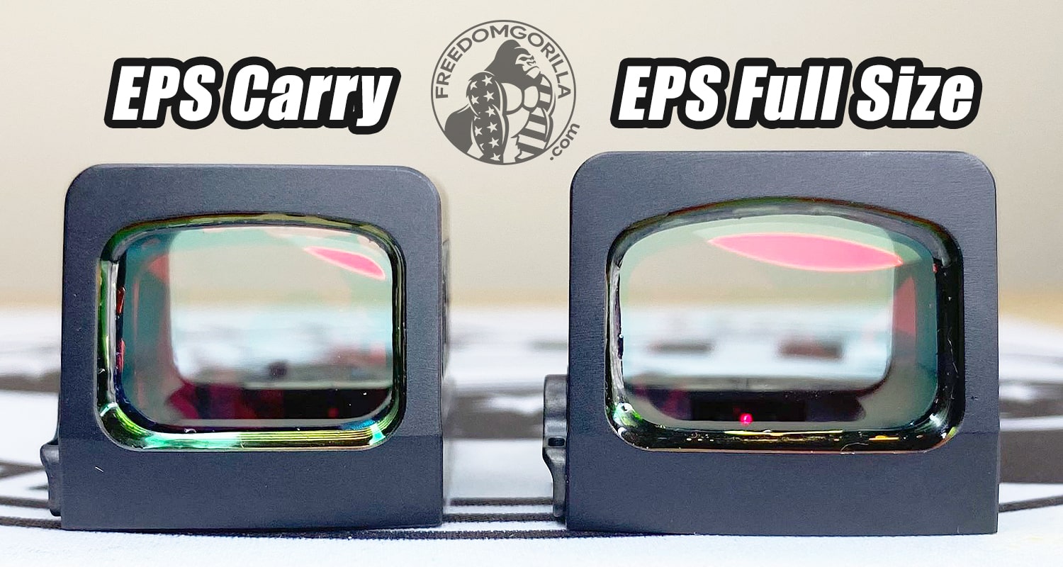 Holosun EPS Carry vs EPS Full Size Front Window Comparison