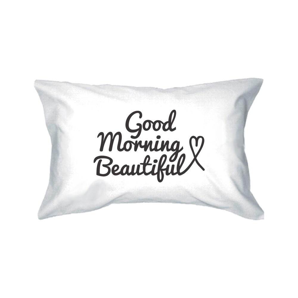 Good Morning Handsome and Beautiful Couple Pillowcase Set | 365 In Love ...