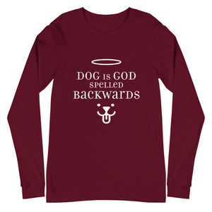 Dog Is God Spelled Backwards Long Sleeve Tee