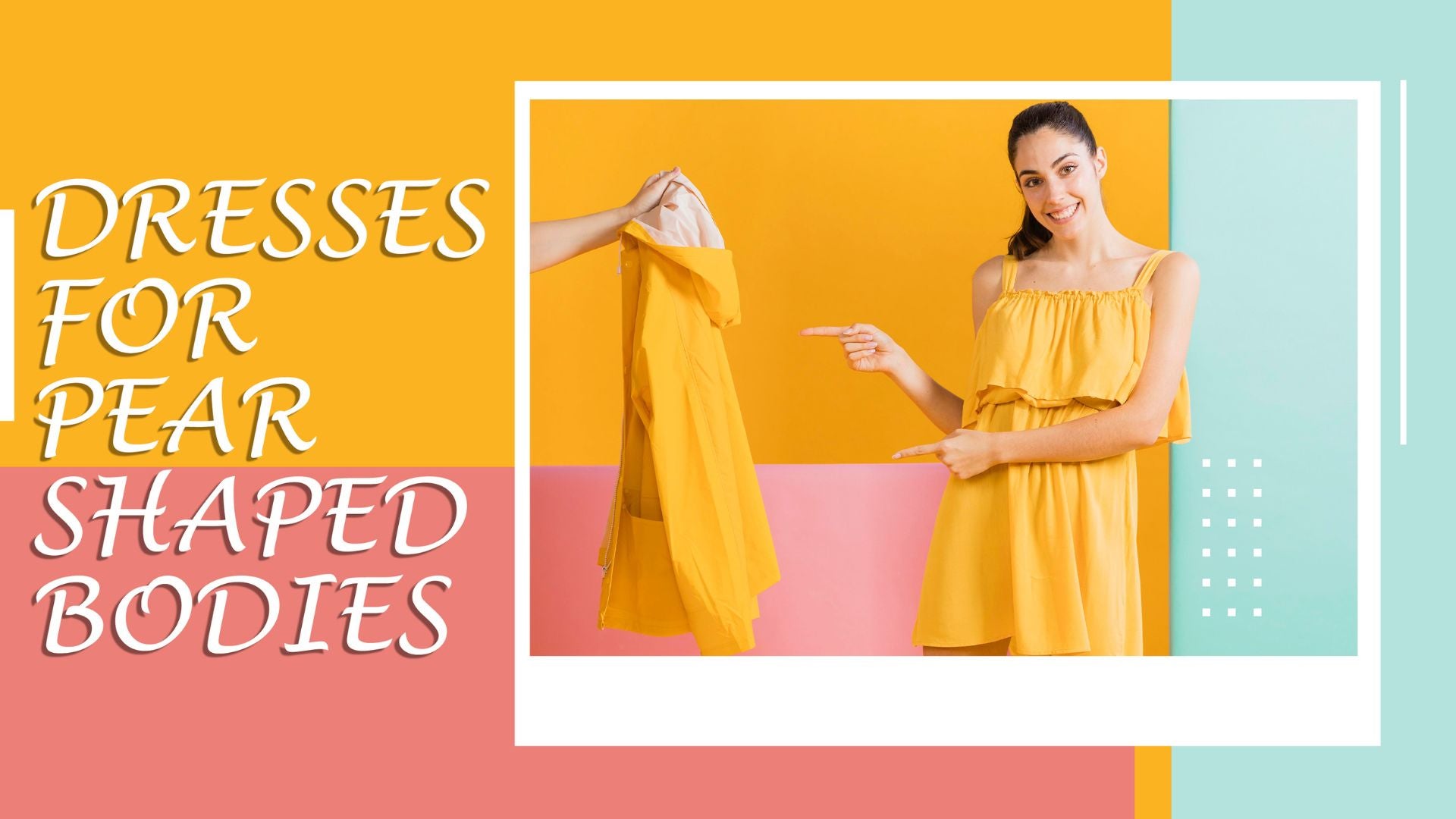 Dresses For Pear Shaped Bodies