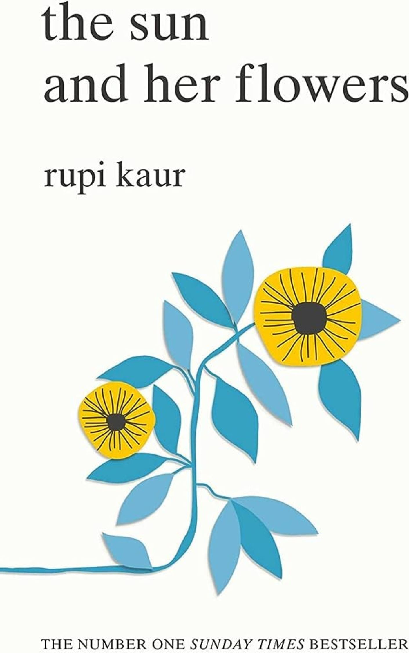 "The Sun and Her Flowers" by Rupi Kaur : Books For Women