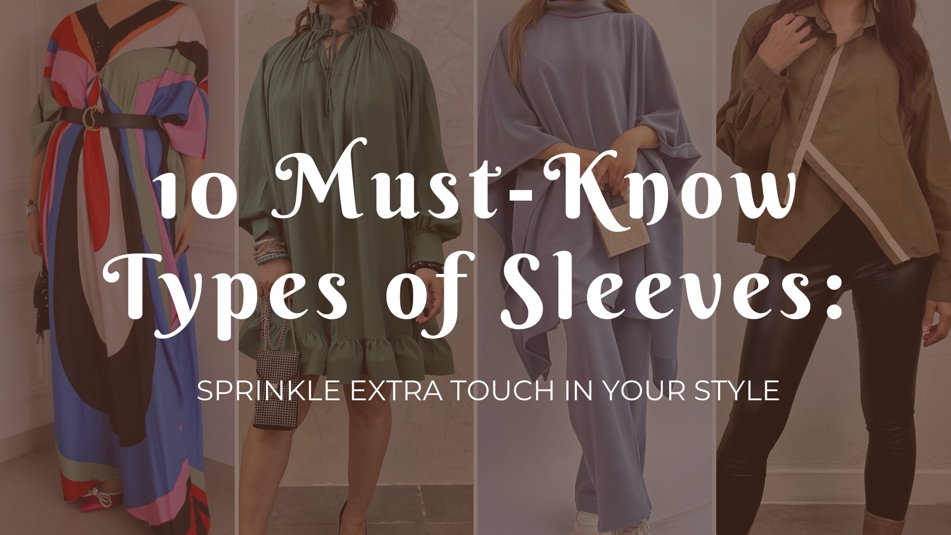 Types Of Sleeves