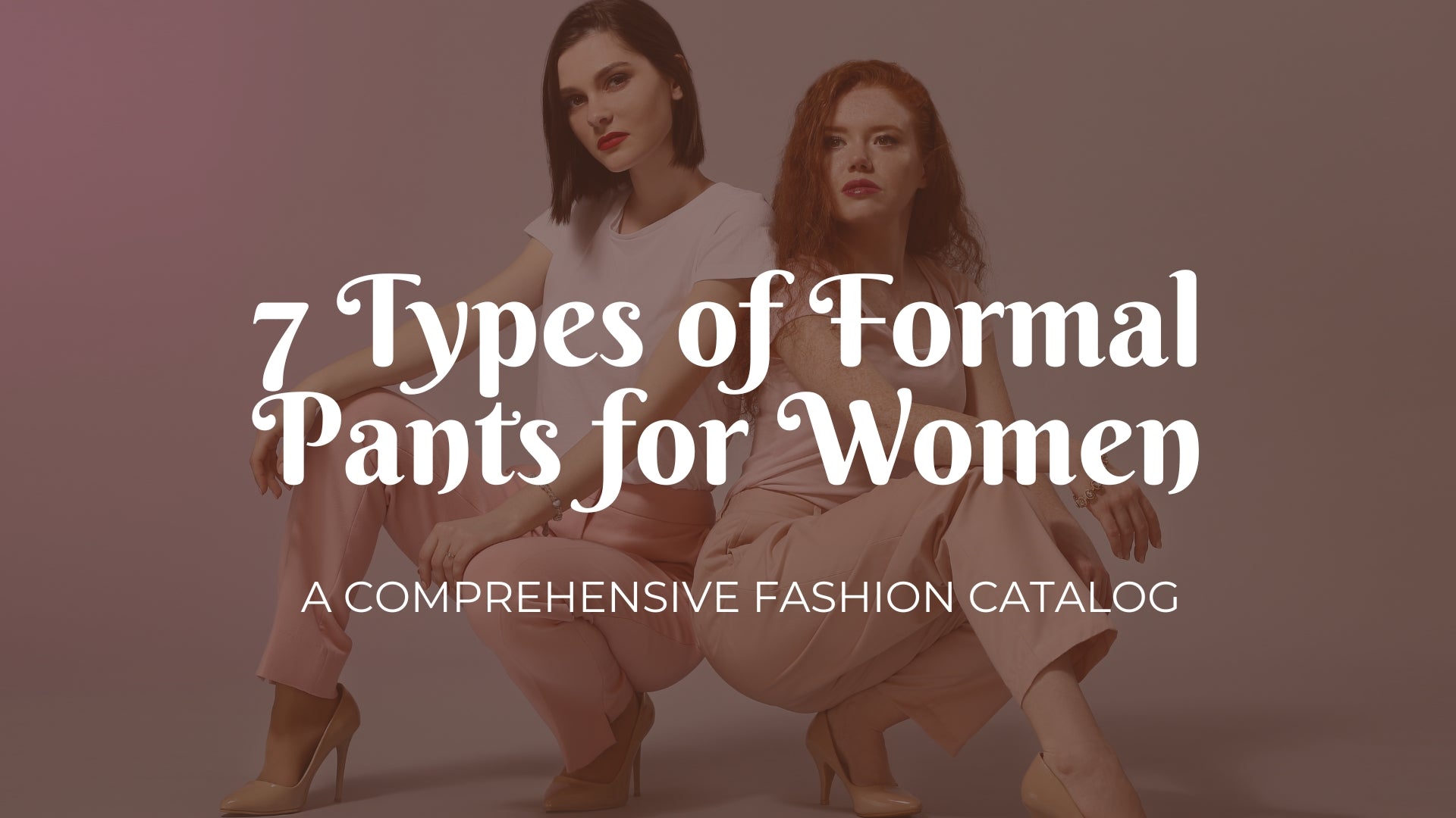 Types Of Formal Pants