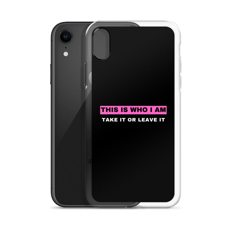 This Is Who I Am iPhone Case