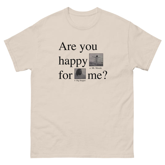 Are you happy for me? - Kendrick Lamar Mr. Morale & The Big Steppers M – Kendrick  Lamar Merchandise - Mr Morale & the Big Steppers