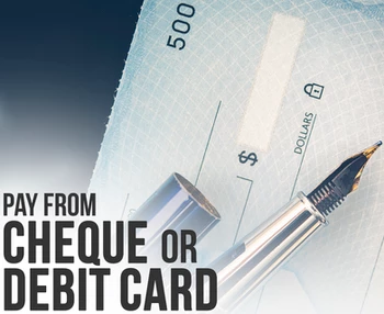 Pay from cheque or debit card